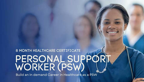 A Comprehensive Guide About Free PSW Training in Ontario